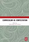 Curriculum as Contestation cover