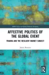 Affective Politics of the Global Event cover