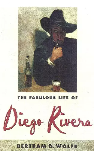 The Fabulous Life of Diego Rivera cover