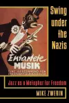 Swing Under the Nazis cover