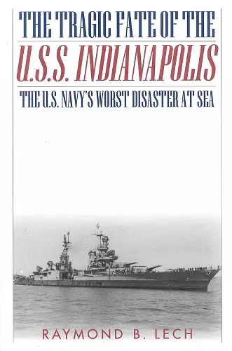 The Tragic Fate of the U.S.S. Indianapolis cover