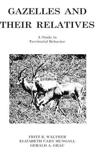 Gazelles and Their Relatives cover