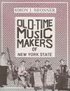 Old-Time Music Makers of New York State cover