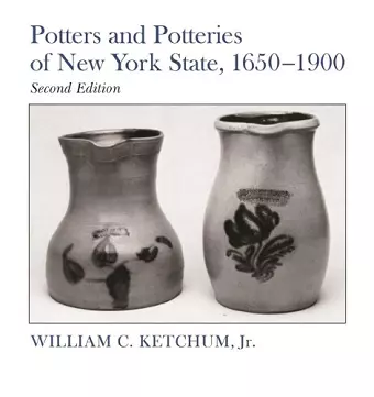 Potters and Potteries of New York State, 1650-1900 cover