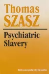 Psychiatric Slavery cover