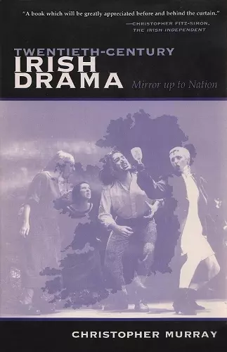 Twentieth-Century Irish Drama cover