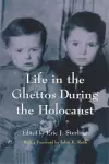 Life in the Ghettos During the Holocaust cover