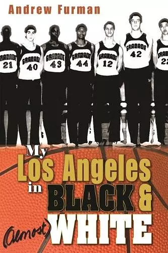 My Los Angeles in Black and (Almost) White cover