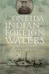 An Oneida Indian in Foreign Waters cover