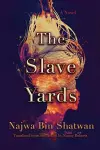 The Slave Yards cover