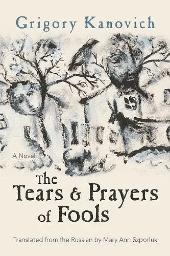 The Tears and Prayers of Fools cover