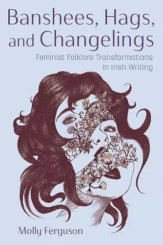 Banshees, Hags, and Changelings cover