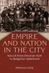 Empire and Nation in the City cover