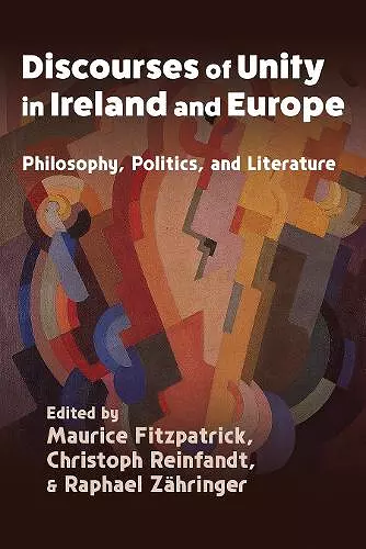 Discourses of Unity in Ireland and Europe cover