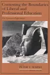 Contesting the Boundaries of Liberal and Professional Education cover