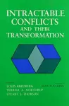 Intractable Conflicts & Their Transformation cover