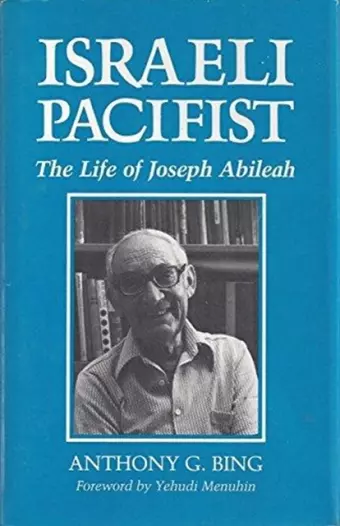 Israeli Pacifist Life of Abileah cover