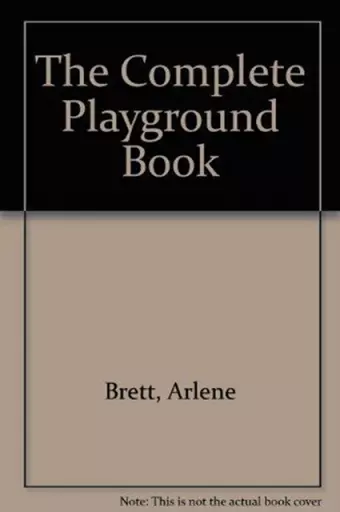 Complete Playground Book cover