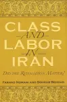 Class and Labor in Iran cover