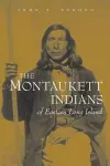 The Montaukett Indians of Eastern Long Island cover