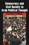 Democracy and Civil Society in Arab Political Thought cover