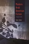 Modern Arab American Fiction cover
