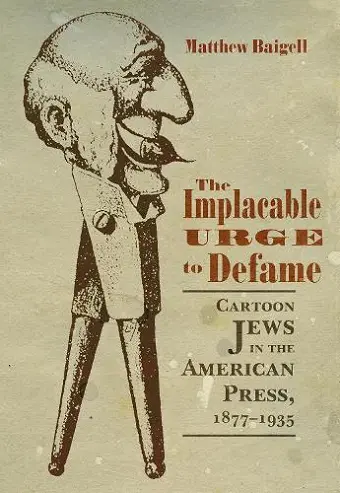 The Implacable Urge to Defame cover