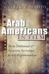 Arab Americans in Film cover