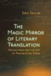 The Magic Mirror of Literary Translation cover