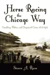 Horse Racing the Chicago Way cover