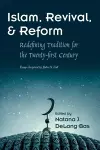 Islam, Revival, and Reform cover