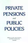 Private Pensions and Public Policies cover