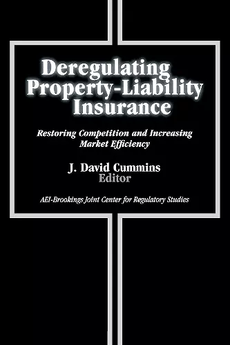 Deregulating Property-Liability Insurance cover