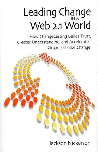 Leading Change in a Web 2.1 World cover