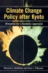 Climate Change Policy after Kyoto cover