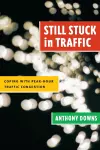 Still Stuck in Traffic cover