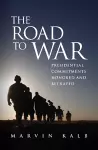 The Road to War cover