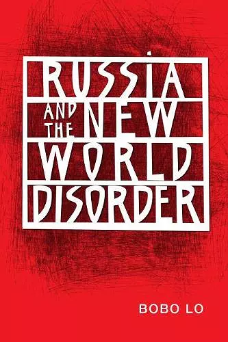 Russia and the New World Disorder cover