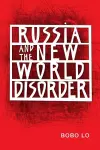 Russia and the New World Disorder cover