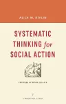 Systematic Thinking for Social Action cover