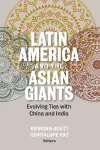 Latin America and the Asian Giants cover