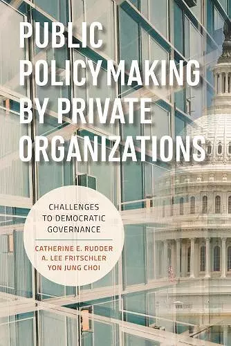 Public Policymaking by Private Organizations cover