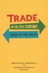 Trade in the 21st Century cover