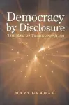 Democracy by Disclosure cover