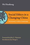 Social Ethics in a Changing China cover