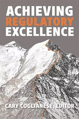 Achieving Regulatory Excellence cover
