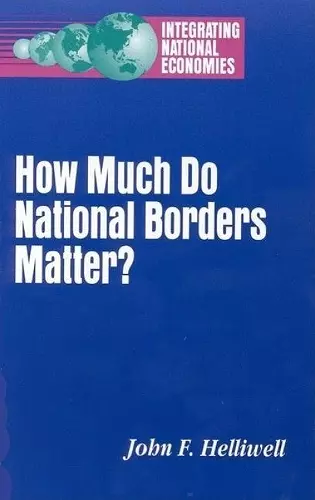 How Much Do National Borders Matter? cover