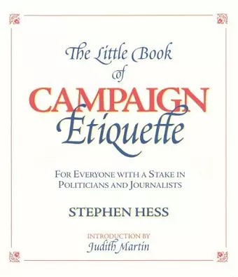 The Little Book of Campaign Etiquette cover
