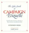The Little Book of Campaign Etiquette cover