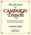 The Little Book of Campaign Etiquette cover